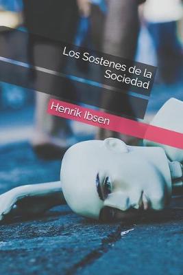 Book cover for Los Sostenes de la Sociedad