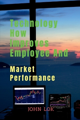 Book cover for Technology How Improves Employee And