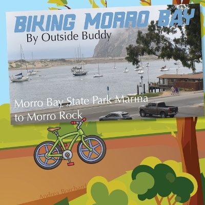 Cover of Biking Morro Bay by Outside Buddy