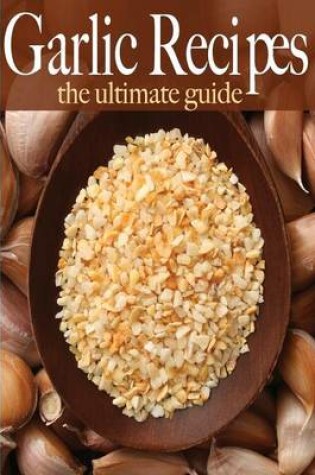 Cover of Garlic Recipes