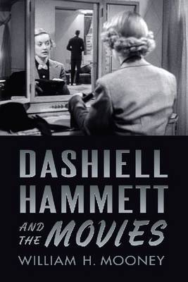 Book cover for Dashiell Hammett and the Movies