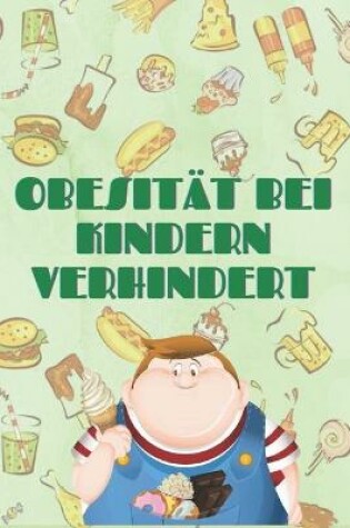 Cover of Obesitat Bei Kindern Verhindert