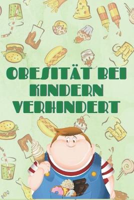 Book cover for Obesitat Bei Kindern Verhindert