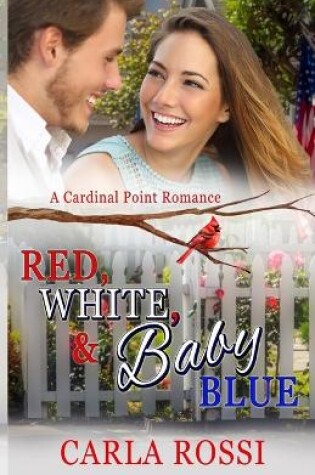 Cover of Red, White, & Baby Blue