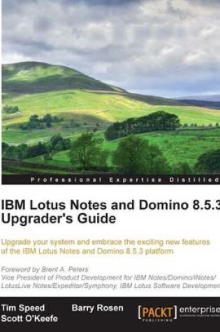 Cover of IBM Lotus Notes and Domino 8.5.3: Upgrader's Guide