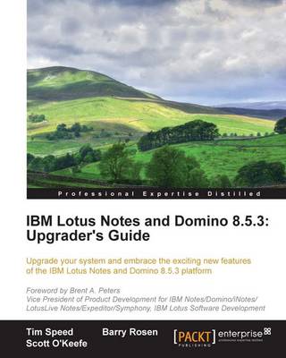 Book cover for IBM Lotus Notes and Domino 8.5.3: Upgrader's Guide