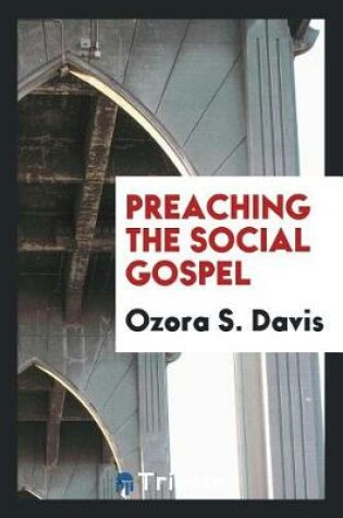 Cover of Preaching the Social Gospel