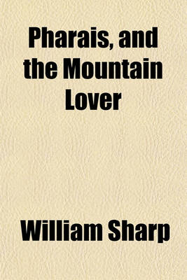 Book cover for Pharais, and the Mountain Lover