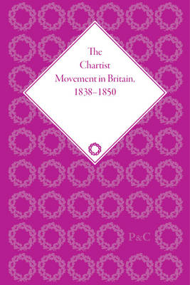 Book cover for Chartist Movement in Britain, 1838-1856