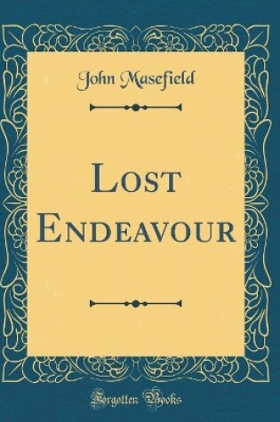 Cover of Lost Endeavour (Classic Reprint)