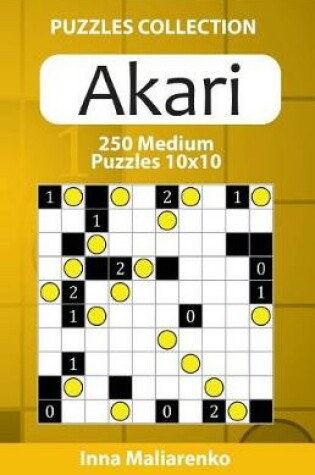 Cover of Akari - 250 Medium Puzzles 10x10