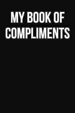 Cover of My Book of Compliments