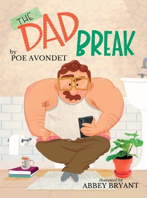 Cover of The Dad Break