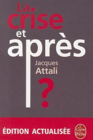 Cover of La Crise ET Apres?