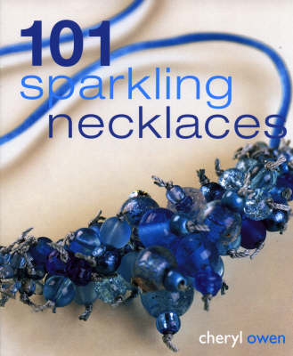 Book cover for 101 Sparkling Necklaces