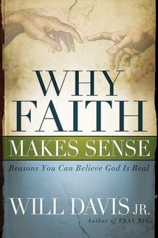 Cover of Why Faith Makes Sense