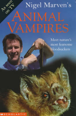 Book cover for Nigel Marven's Animal Vampires