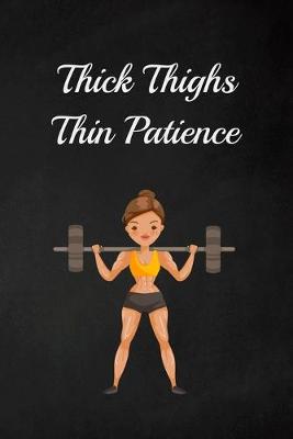 Book cover for Thick Thighs Thin Patience