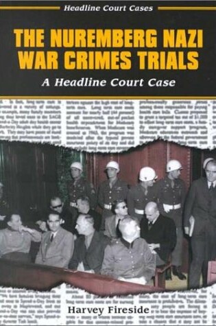 Cover of The Nuremberg Nazi War Crimes Trial