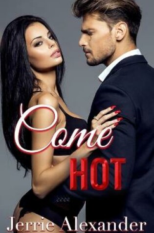 Cover of Come Hot