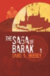 Book cover for The Saga of Barak