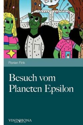 Cover of Besuch Vom Planeten Epsilon