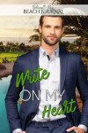Book cover for Write on My Heart