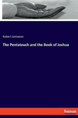 Cover of The Pentateuch and the Book of Joshua