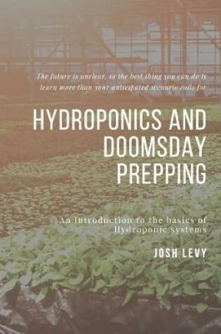 Cover of Hydroponics and Doomsday Prepping