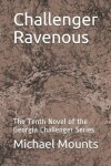 Book cover for Challenger Ravenous