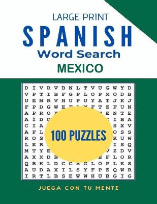 Book cover for Large Print Spanish Word Search - Mexico