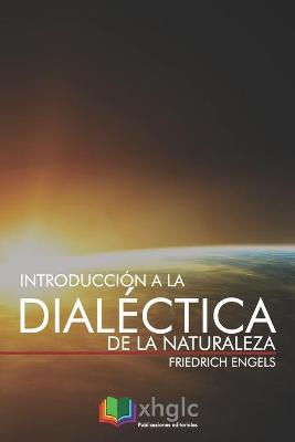 Cover of Introducción a la Dialéctica de la Naturaleza