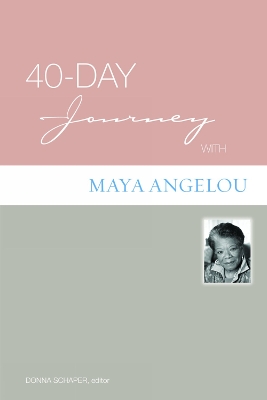 Book cover for 40-Day Journey with Maya Angelou