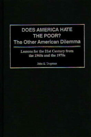 Cover of Does America Hate the Poor?