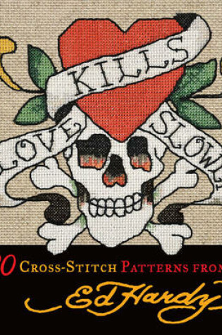 Cover of Love Kills Slowly Cross-Stitch