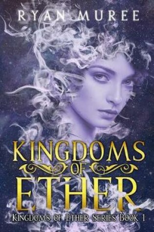 Cover of Kingdoms of Ether