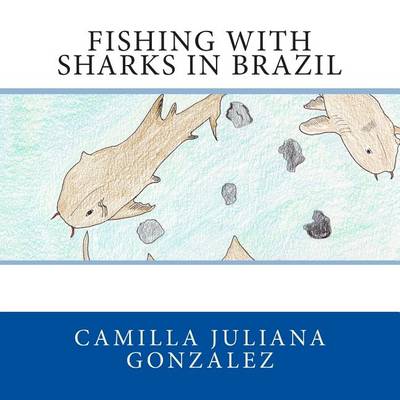 Cover of Fishing with Sharks in Brazil