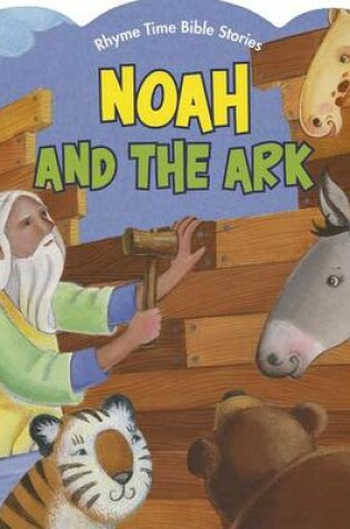 Cover of Noah and the Ark