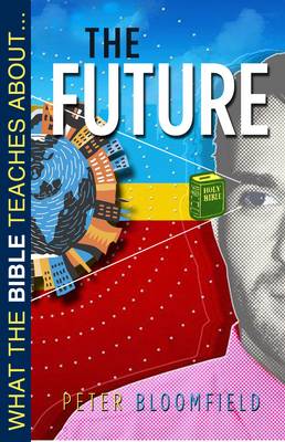 Book cover for What the Bible Teaches About the Future