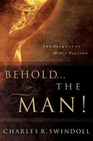 Cover of Behold... the Man!