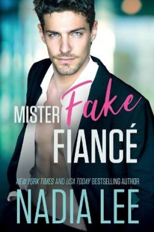 Cover of Mister Fake Fiance