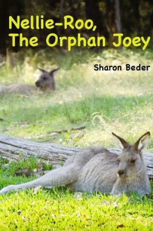 Cover of Nellie Roo, The Orphan Joey