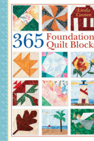 Cover of 365 Foundation Quilt Blocks