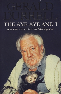 Cover of The Aye-Aye and I