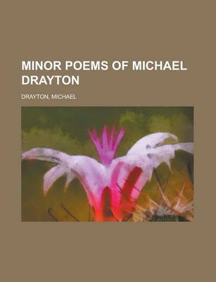 Book cover for Minor Poems of Michael Drayton