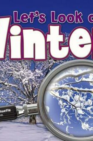 Cover of Let's Look at Winter