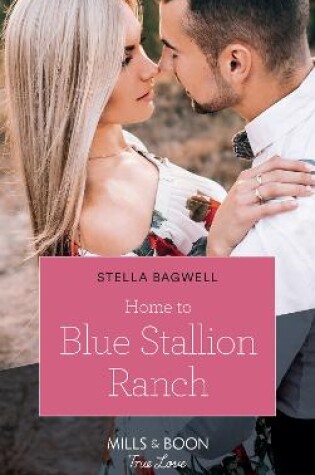 Cover of Home To Blue Stallion Ranch