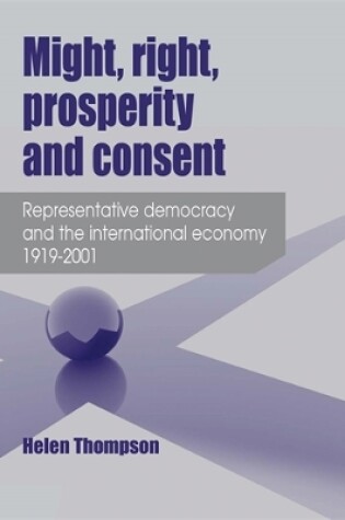 Cover of Might, Right, Prosperity and Consent