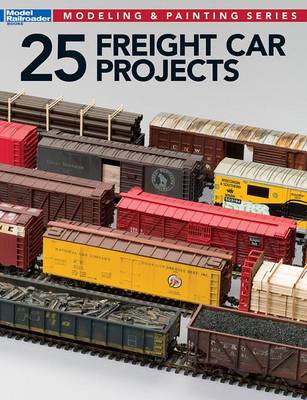 Book cover for 25 Freight Car Projects