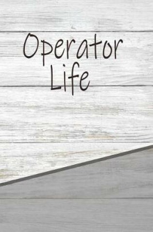 Cover of Operator Life